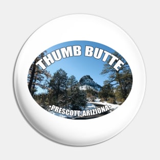 Thumb Butte Prescott Arizona Pin