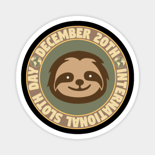 International Sloth Day December 20th Magnet