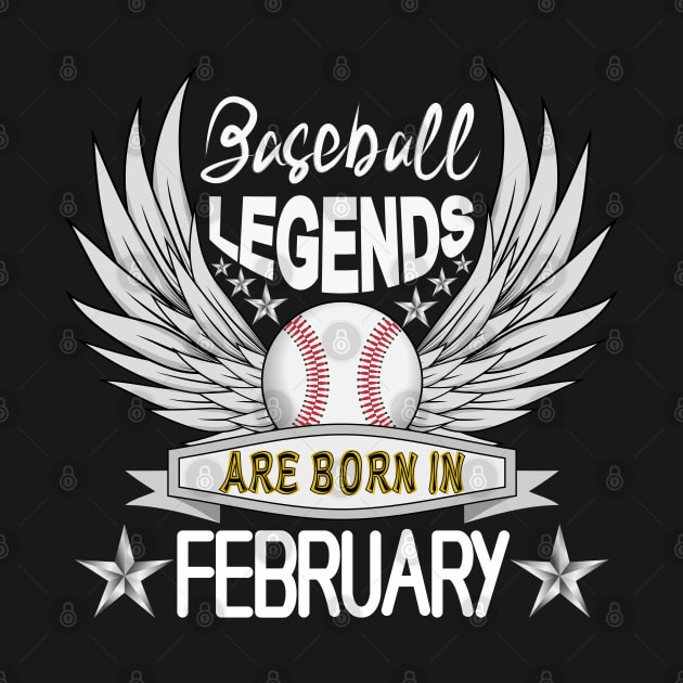 Baseball Legends Are Born February by Designoholic