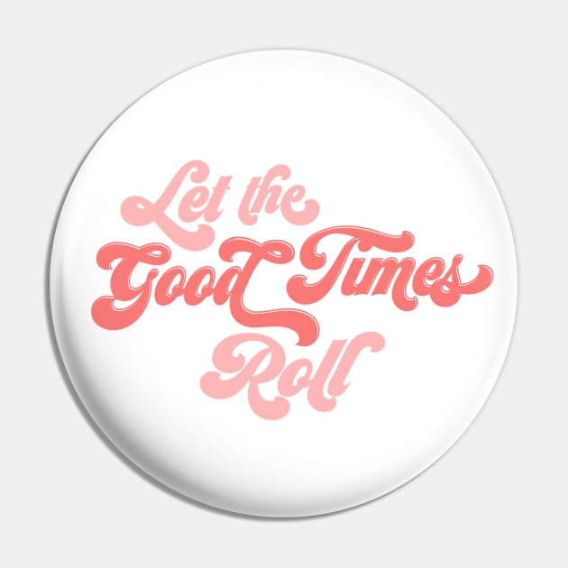Let the Good Times Roll Pin by queenofhearts