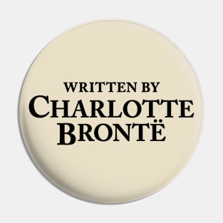 Written by Charlotte Brontë - Author Slogan Pin