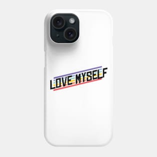 Love yourself Phone Case