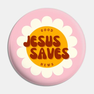 Good News Jesus Saves - Christian Quote Pin