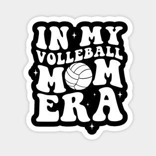 In my volleyball mom era Magnet