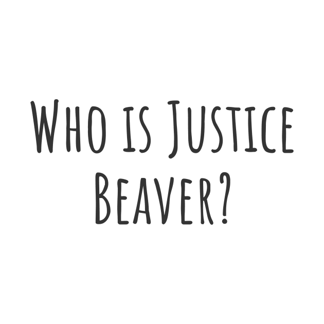 Justice Beaver by ryanmcintire1232