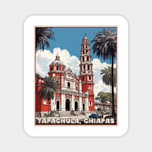 Tapachula Chiapas Mexico Travel Vintage Poster Magnet