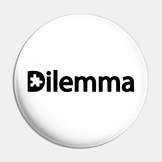 Dilemma artistic design Pin by DinaShalash