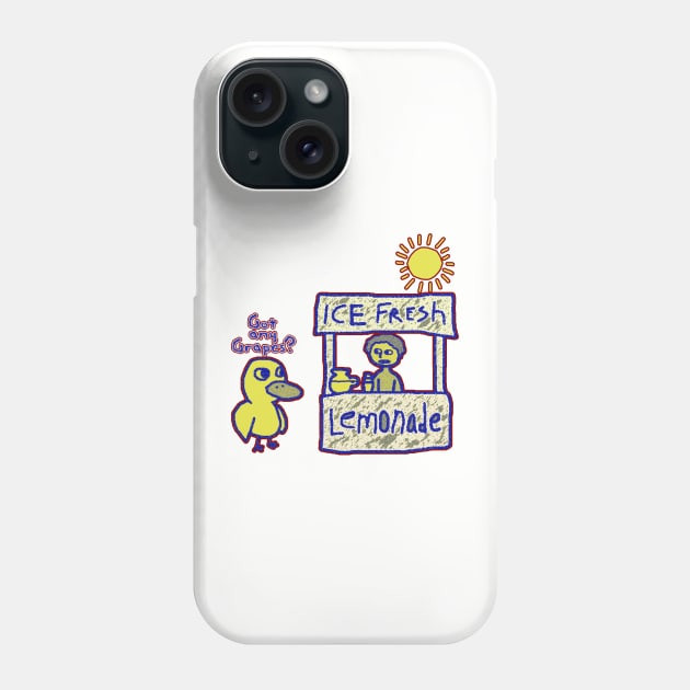 Duck Song - Got any grapes? Phone Case by BumiRiweh
