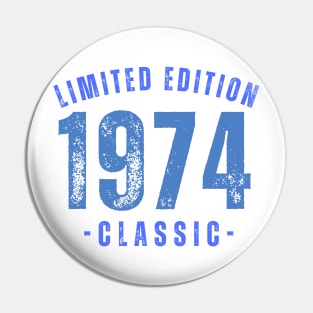 1974 Limited edition Pin