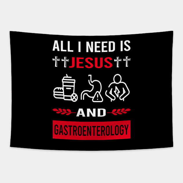 I Need Jesus And Gastroenterology Gastroenterologist Tapestry by Bourguignon Aror