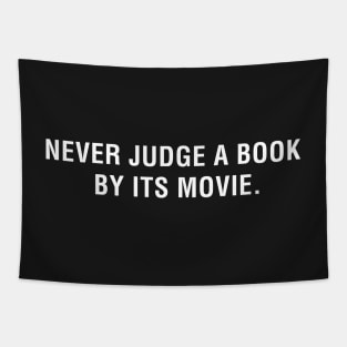 Never Judge a Book By Its Movie Tapestry