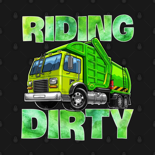 Recycling Trash Garbage Truck T Kids Men Riding Dirty by ReneeShitd