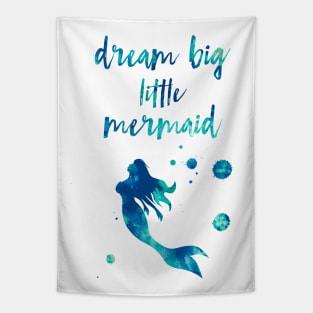 Dream Big Little Mermaid Tapestry