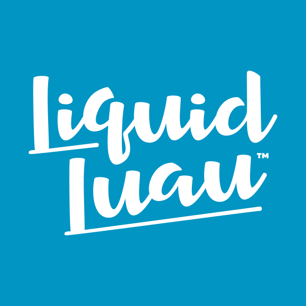 Liquid Luau by GoAwayGreen