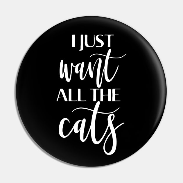 I just want all the cats Pin by Giggias