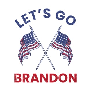 lets go brandon flag T-Shirt