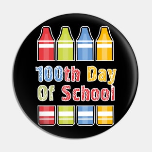 100th Day of School Pre K PreK Teacher Life Pin