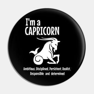 I am a capricorn Pin