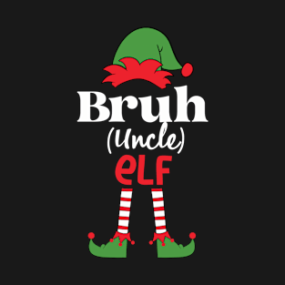 Bruh Family Elf Christmas Matching Uncle Version T-Shirt