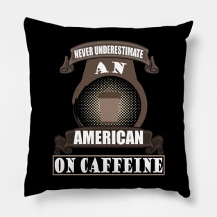 America 4 July Gift Coffee Caffeine Pillow