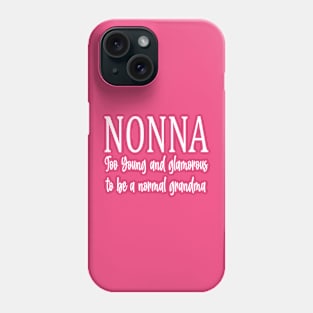 nonna too young Phone Case