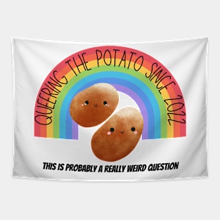 RWQ Queering the Potato Since 2022 Tapestry