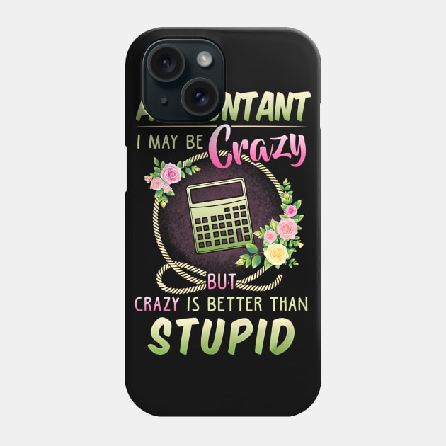 Accountant Phone Case by janayeanderson48214