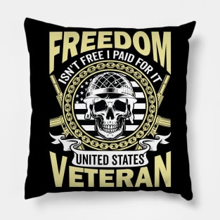 Freedom Isn't Free I Paid for It United Pillow