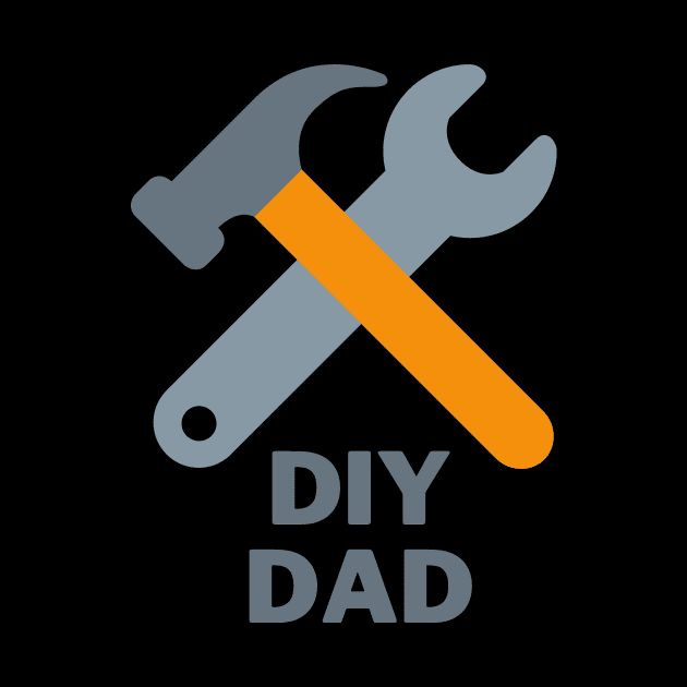 DIY Dad - DIY lover by Be BOLD