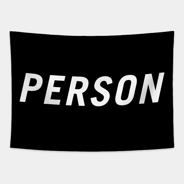 Person Tapestry by PersonShirts