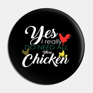 'All These Chickens' Funny Pet Farmer Gift Pin