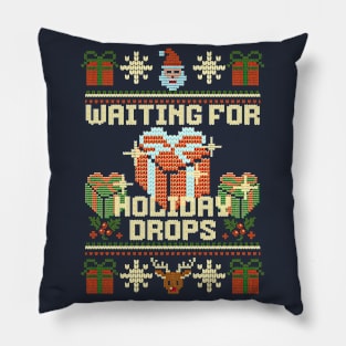 Waiting For Holiday Drops Pillow