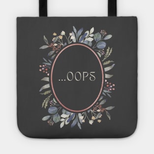 Oops Tote