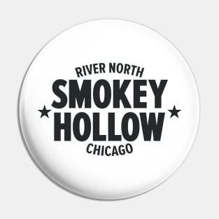 Smokey Hollow Chicago Shirt - Embrace the Legacy of River North Pin