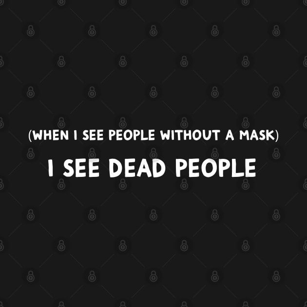 I See Dead People by CH