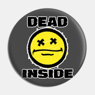 DEAD INSIDE Pin