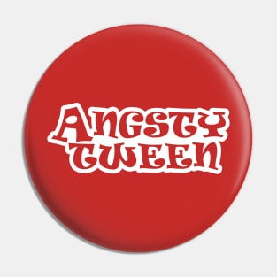 Angsty Tween Pin