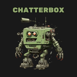 Futuristic Funny Robots  Chatterbox T-Shirt