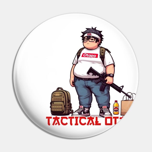 Tactical Otaku Pin by Rawlifegraphic