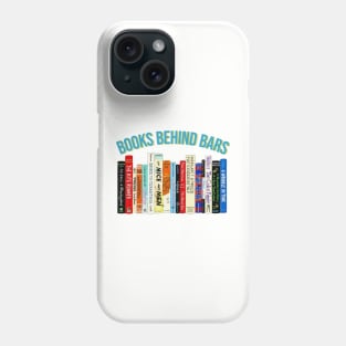 Books Behind Bars | Banned Books | Banned Books Unisex Tees | Reading Shirt | Librarian Shirt Phone Case