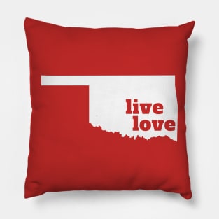 Oklahoma - Live Love Oklahoma Pillow
