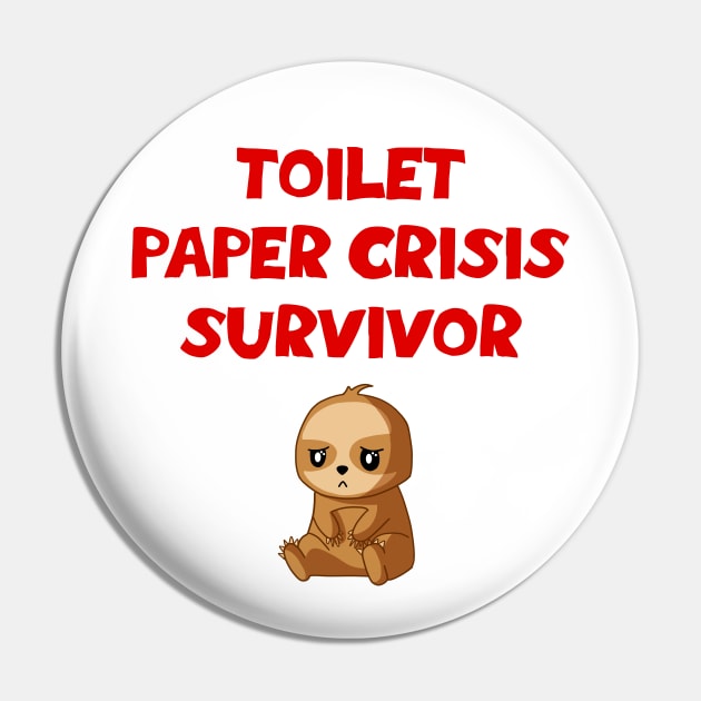 Toilet paper crisis survivor. Quarantine survivor 2020. Social distancing. Funny quote. Cute sad depressed tired exhausted Kawaii baby sloth cartoon. Pin by IvyArtistic