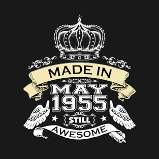 Made in May 1955 Still Awesome T-Shirt