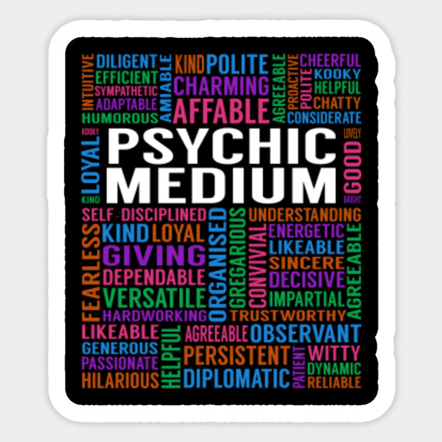 Psychic Medium Job Psychic Medium Sticker Teepublic