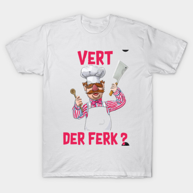 vert der ferk shirt