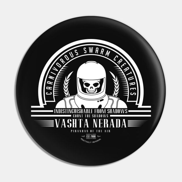 Vashta Nerada Pin by manospd