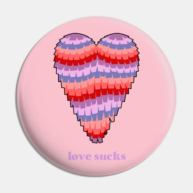 Love Sucks Heart Pinata anti valentines day Pin by Tip Top Tee's