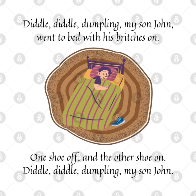 Diddle Diddle Dumpling my son John nursery rhyme by firstsapling@gmail.com