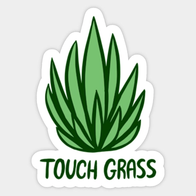 Touch Grass Meme Sticker | Poster