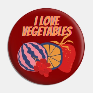 Slightly Wrong I Love Vegetables Pin